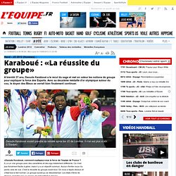 Hand - JO (H) - Karaboué : «La réussite du groupe»