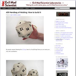 d20 Handbag of Holding: How to build it