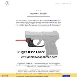 Ruger LCP2 Handgun - viridianweapontech