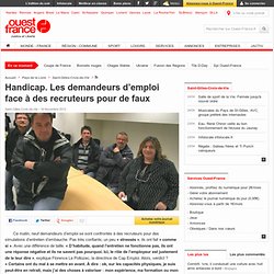 Handicap. Les demandeurs d’emploi face à des recruteurs pour de faux - Saint-Gilles-Croix-de-Vie