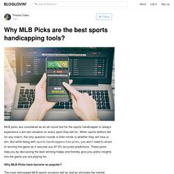 Why MLB Picks are the best sports handicapping tools?