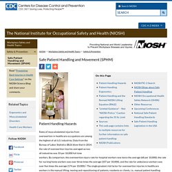 Safe Patient Handling and Movement (SPHM) - NIOSH Workplace Safety and Health Topic