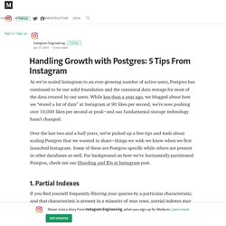 Handling Growth with Postgres: 5 Tips From Instagram - Instagram Engineering