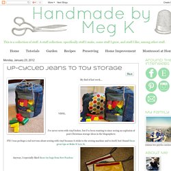 Handmade by Meg K: Up-cycled Jeans to Toy Storage