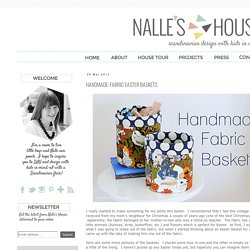 Nalle's House: HANDMADE: FABRIC EASTER BASKETS