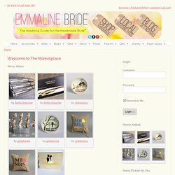 Emmaline Bride™ - Handmade Wedding Shop - Buy Handmade for Your Wedding at Emmaline Bride™