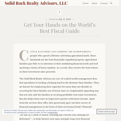 Get Your Hands on the World’s Best Fiscal Guide – Solid Rock Realty Advisors, LLC