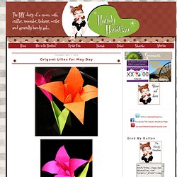 The Handy Hausfrau: Origami Lilies for May Day
