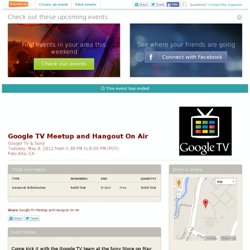Google TV Meetup and Hangout On Air