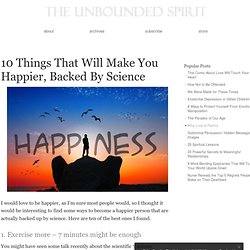 10 Things That Will Make You Happier, Backed By Science