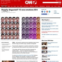 Happily disgusted? 15 new emotions ID'd