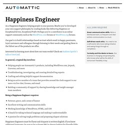 Happiness Engineer