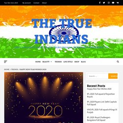 200+ Happy New Year Wishes and Messages for 2020 Latest