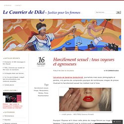Harcèlement sexuel : tous voyeurs et agresseurs « Le Courrier de Diké