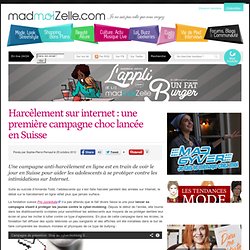Harcèlement sur internet : une première campagne choc lancée en Suisse