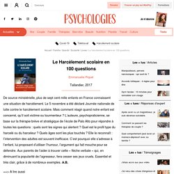 Le Harcèlement scolaire en 100 questions - Emmanuelle Piquet - Livre - Psychologies.com