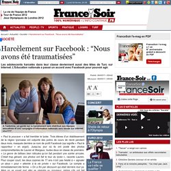 Harcèlement sur Facebook : “Nous avons été traumatisées”
