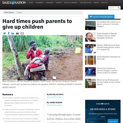 Hard times push parents to give up children