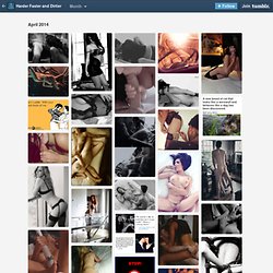 Harder Faster and Dirtier: Archive