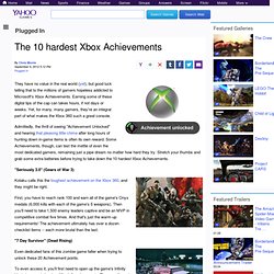 The 10 hardest Xbox Achievements