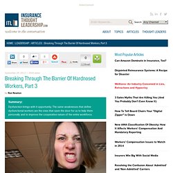 Article: Breaking Through The Barrier Of Hardnosed Workers, Part 3