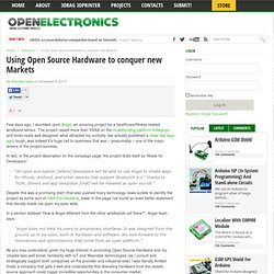 Using Open Source Hardware to conquer new Markets