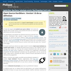Open Source HardWare : Version 1.0 de sa définition par