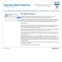 Hardware Espresso Book Machine
