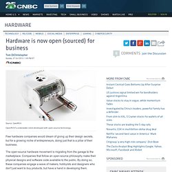 Hardware is now open (sourced) for business