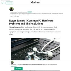 Common PC Hardware Problems and Their Solutions