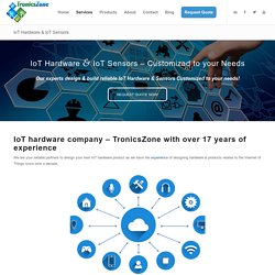 IoT Sensors - #1 Reliable Company: TronicsZone
