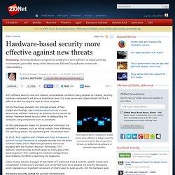 Hardware-based security more effective against new threats