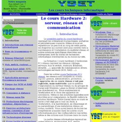 Ybet - Serveur, réseau et communication