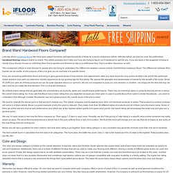 Brand Wars! Hardwood Floors Compared! iFLOOR.com