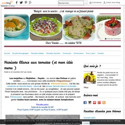Haricots blancs aux tomates (et mon idée menu ) - Chez Vanda