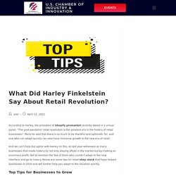 What Did Harley Finkelstein Say About Retail Revolution?