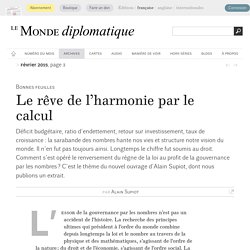 Le rêve de l’harmonie par le calcul, par Alain Supiot (Le Monde diplomatique, février 2015)