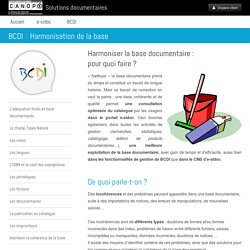 Harmonisation de la base