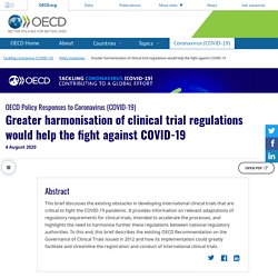 Greater harmonisation of clinical trial regulations would help the fight against COVID-19