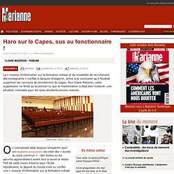 Haro sur le Capes, sus au fonctionnaire !