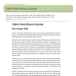 Don Harper Mills: 1994's Most Bizarre Suicide