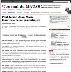 Paul Jorion-Jean-Marie Harribey, Ã©changes critiques