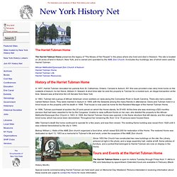 Harriet Tubman Home - New York History Net