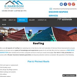 D Harrison Home Improvements - Roofing Services