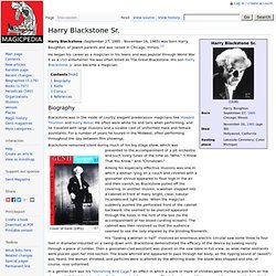 Harry Blackstone Sr. - MagicPedia