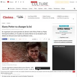 Harry Potter va changer la loi