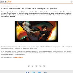 La Nuit Harry Potter : en février 2015, la magie sera partout