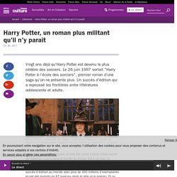 Harry Potter, un roman plus militant qu'il n'y paraît