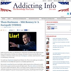 Thom Hartmann – Mitt Romney Is ‘A Sociopath’ (VIDEO)