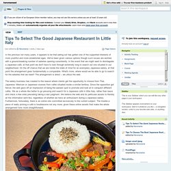 Tips To Select The Good Japanese Restaurant In Little Italy